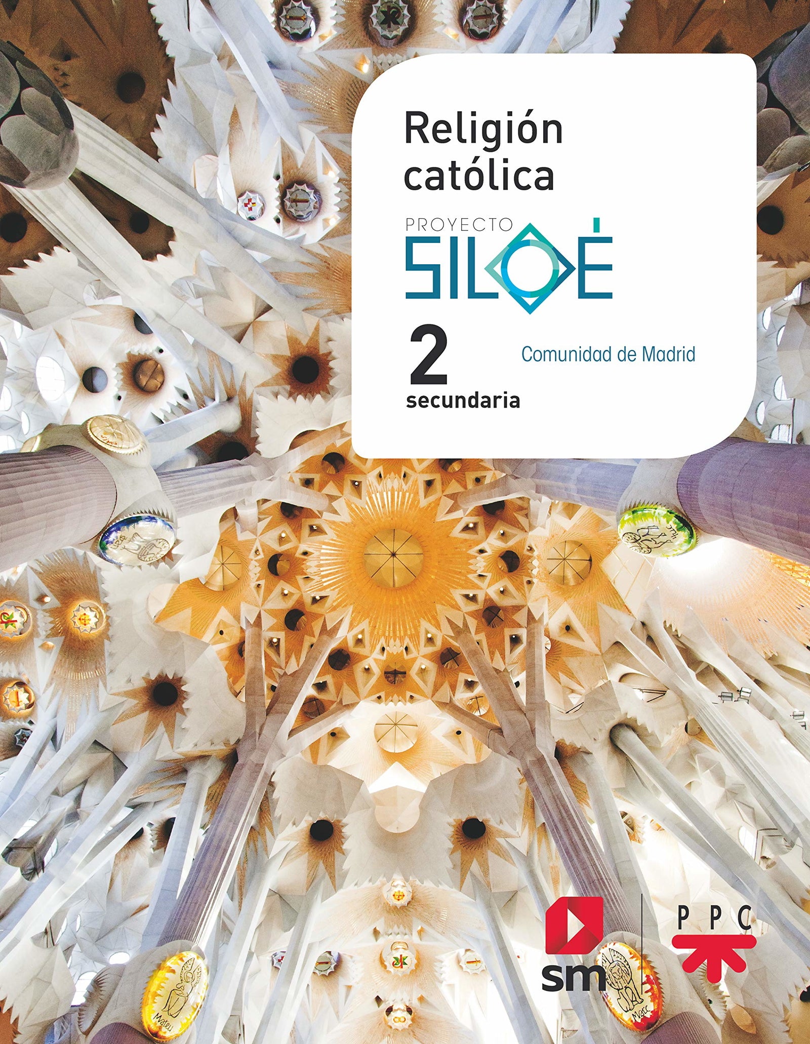 Religión católica. 2 ESO. Siloé. Madrid - 9788413184654 (EDUCACION SECUNDARIA)