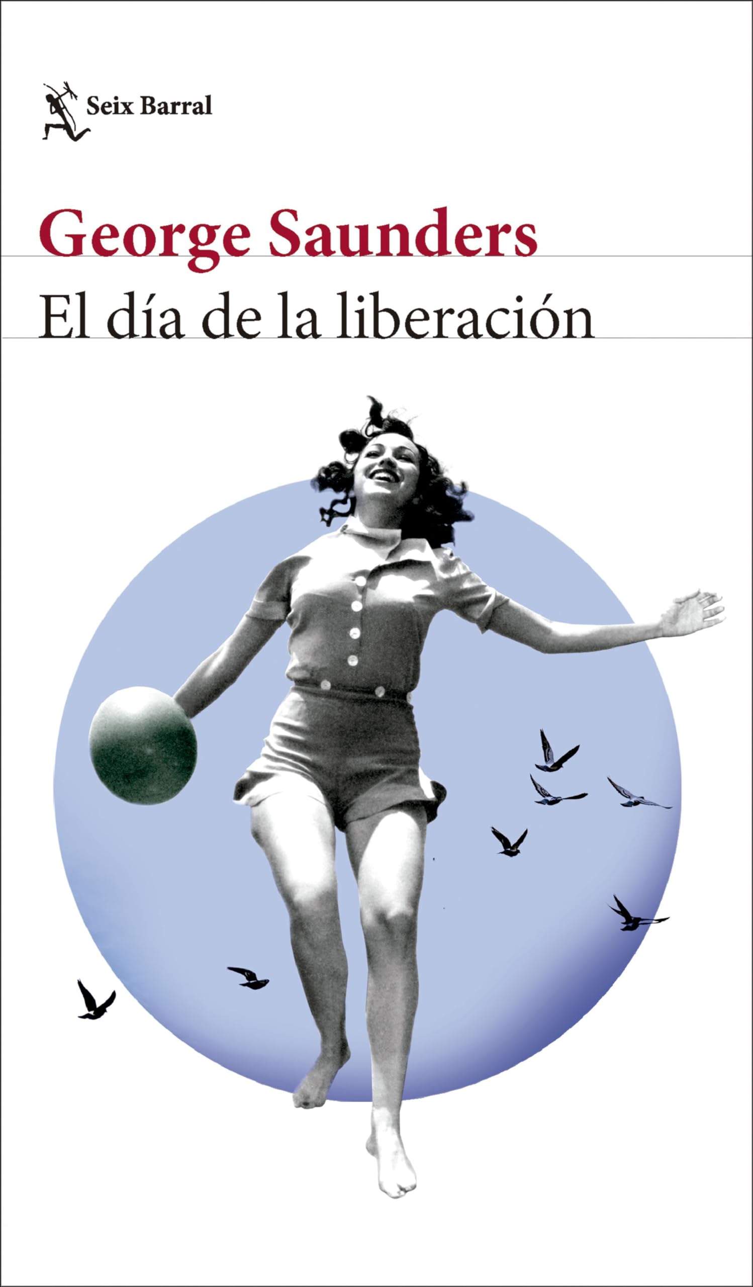 El día de la liberación (Biblioteca Formentor)