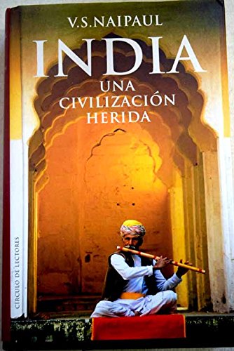 India : una civilización herida