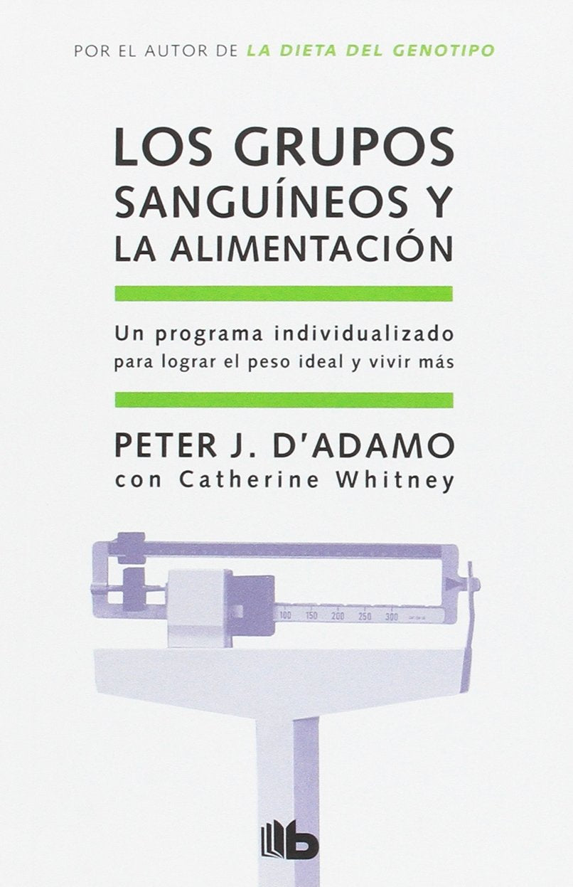 Los grupos sanguíneos y alimentación (B DE BOLSILLO)