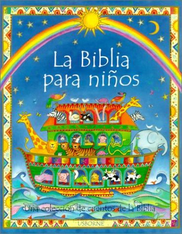 LA Biblia Para Ninos