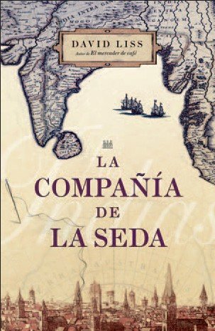 COMPA?IA DE LA SEDA-GRIJALBO (NOVELA HISTORICA)