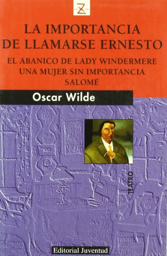 Z La importancia de llamarse Ernesto (NOVELA)