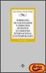 Soberanía de los Estados y derechos humanos en Derecho Internacional (Derecho - Biblioteca Universitaria De Editorial Tecnos)