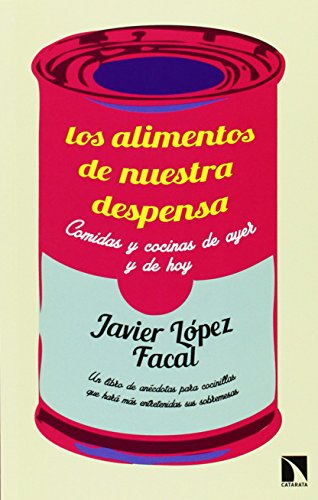 Los alimentos de nuestra despensa