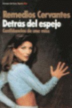 Detras del espejo : confidencias de una miss