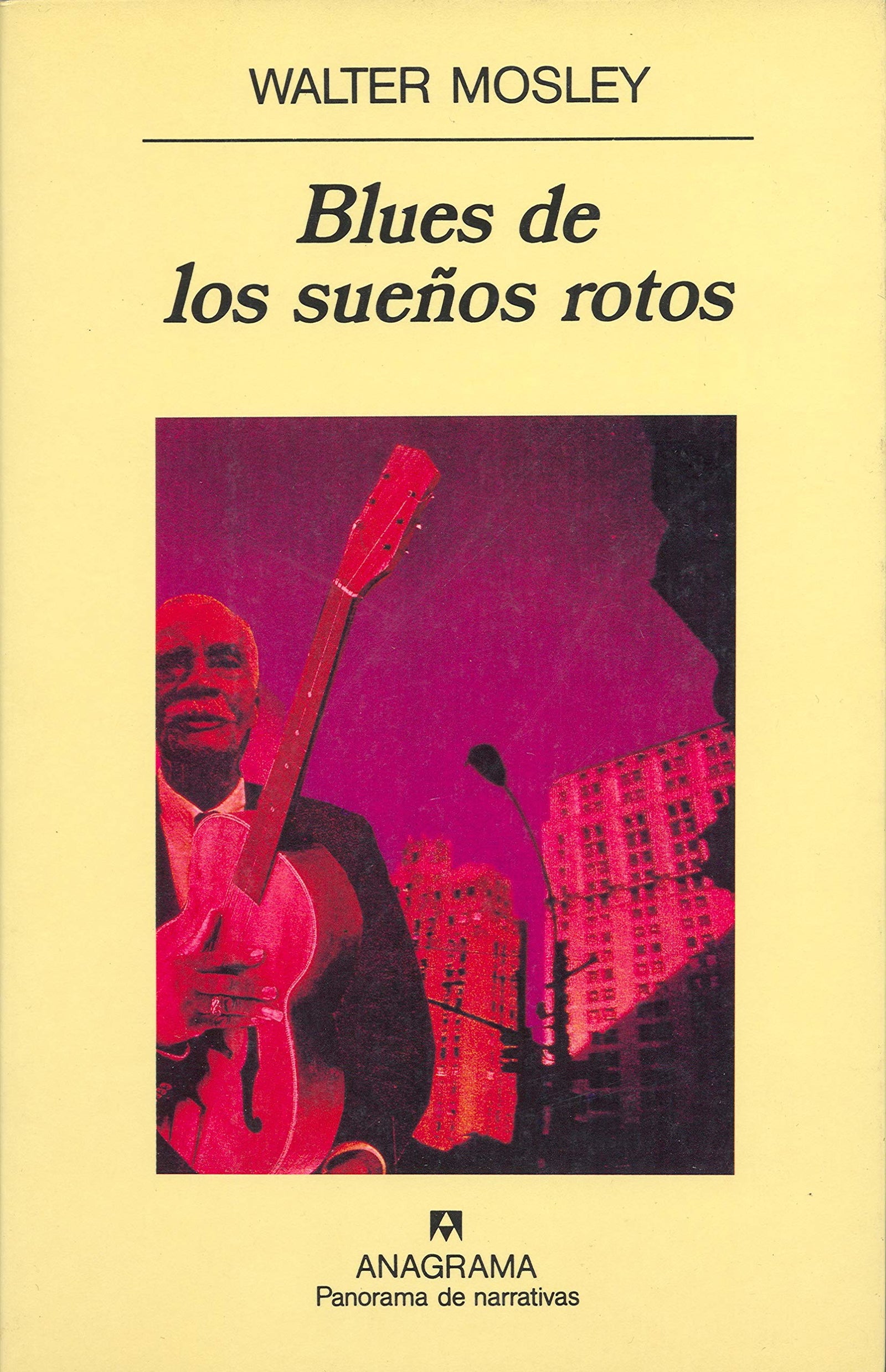 Blues de los sueños rotos: 364 (Panorama de narrativas)