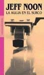 AGUJA EN EL SURCO-MONDADORI (SIN COLECCION)
