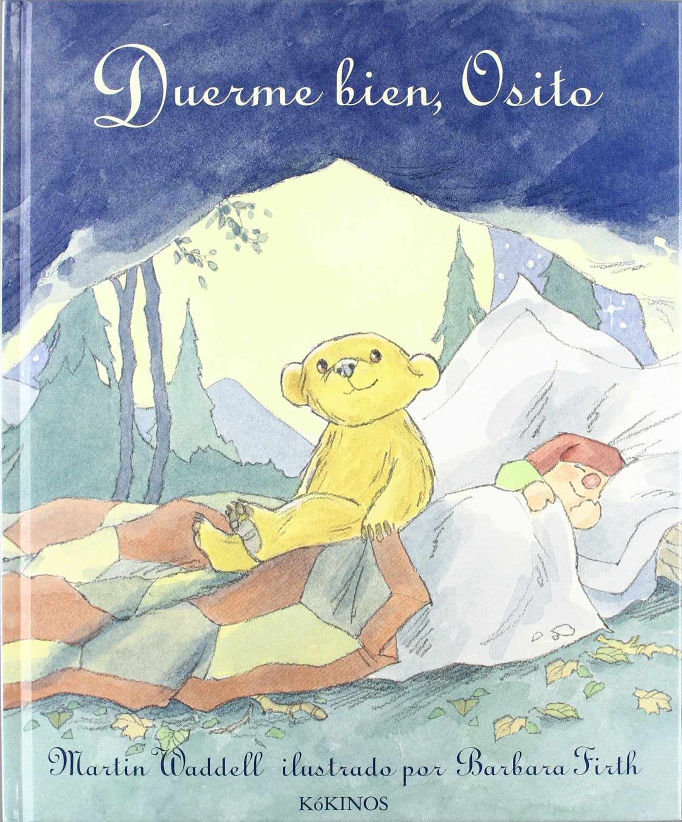 Duerme bien, osito (INFANTIL JUVENIL)