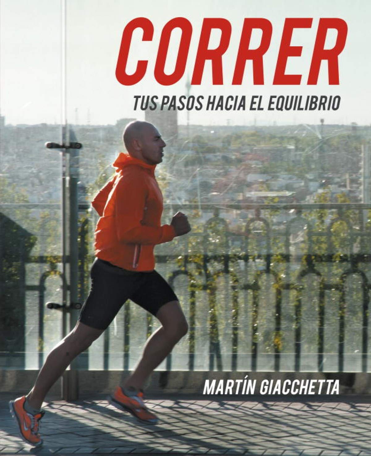 Correr (Bienestar, salud y vida sana)