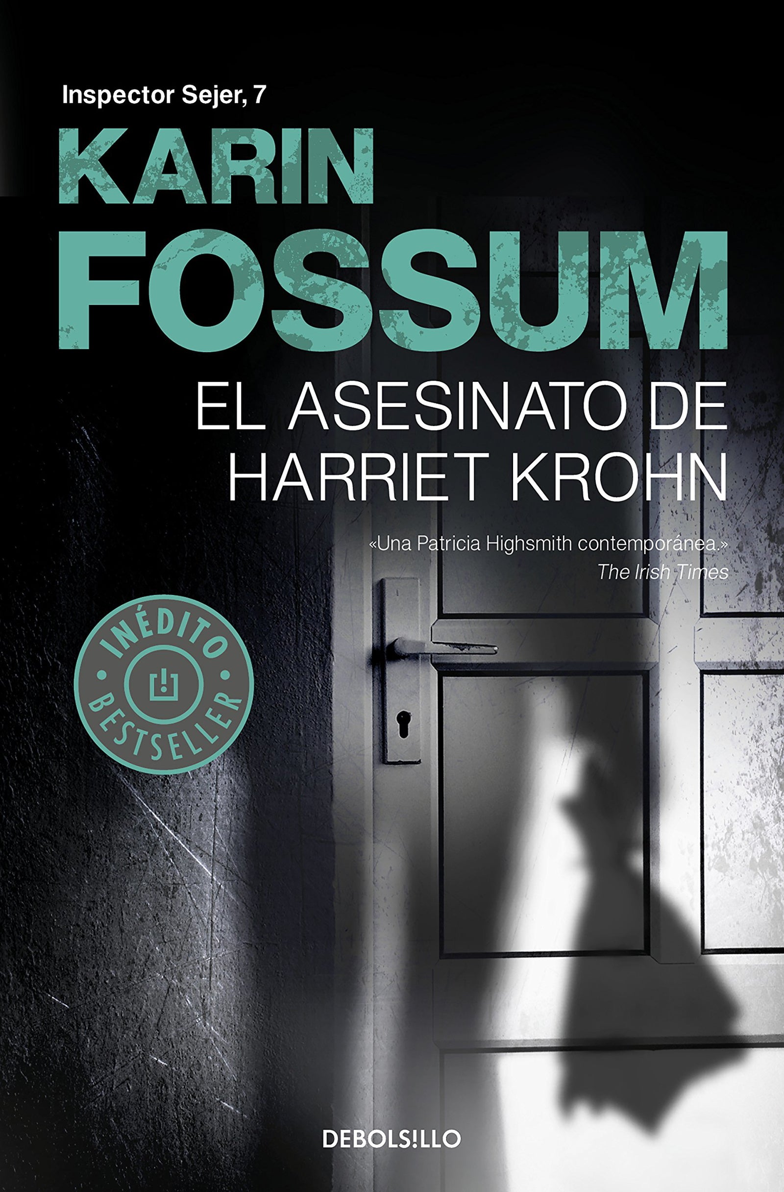 El asesinato de Harriet Krohn (Inspector Sejer 7) (Best Seller)