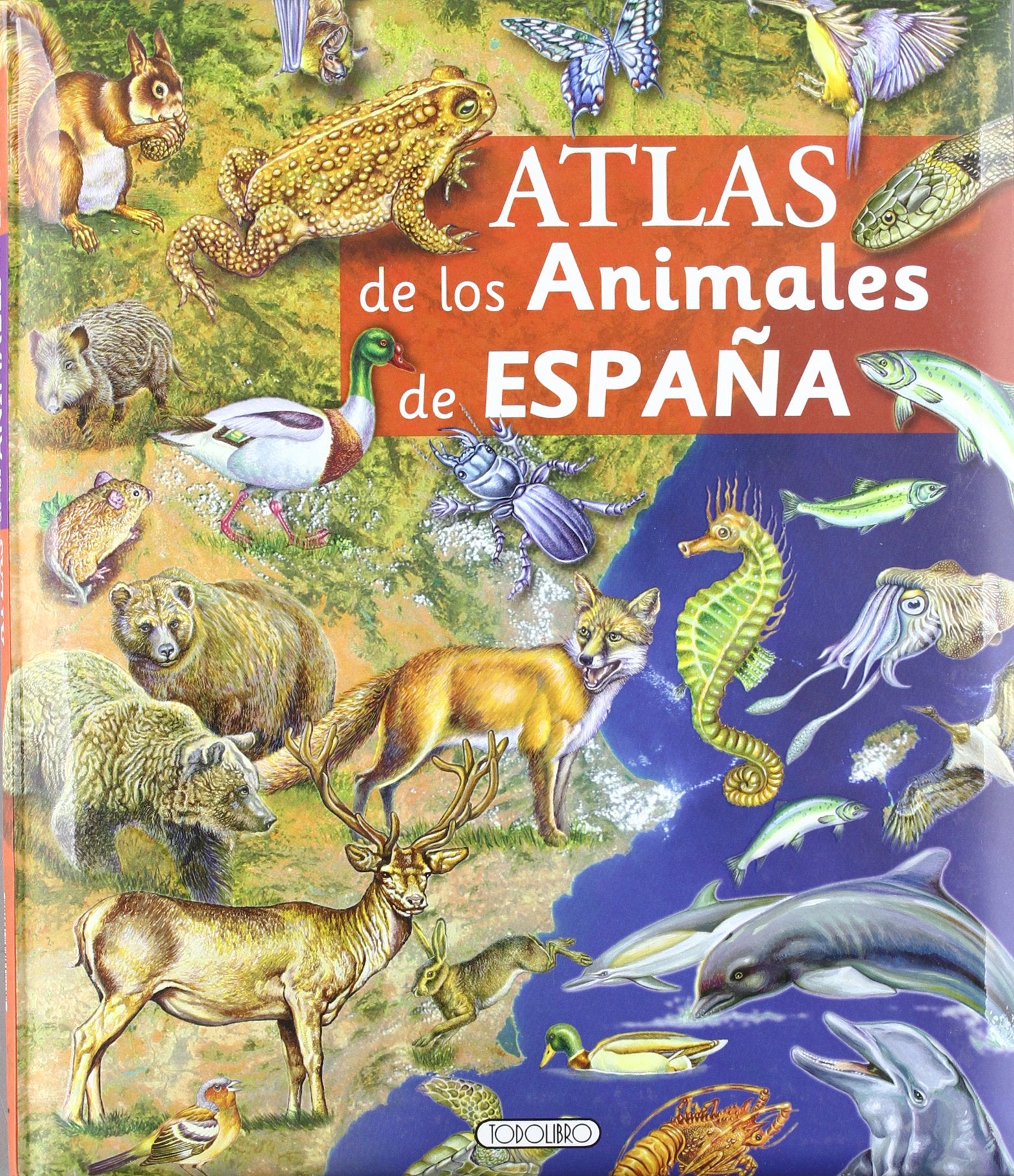 Atlas de animales de España (Cosas de niños)