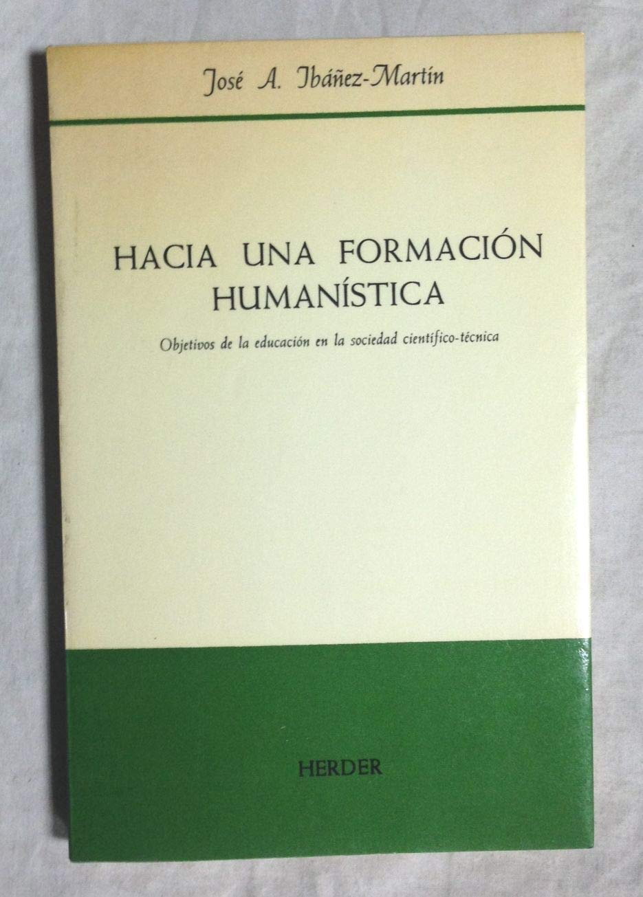 Hacia una formacion humanistica