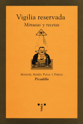 Vigilia reservada. Minutas y recetas (La comida de la vida)