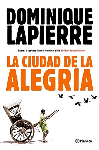 La Ciudad de la Alegría: 1 (Biblioteca Dominique Lapierre)