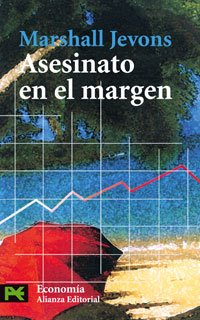 Asesinato en el margen (El Libro De Bolsillo - Ciencias Sociales)
