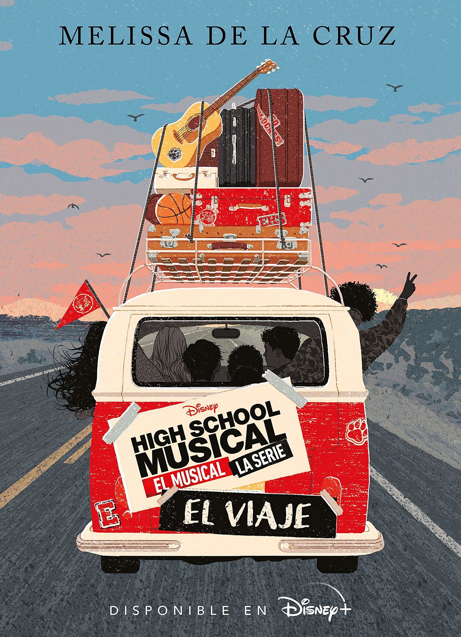 High School Musical. El musical. La serie. El viaje: Narrativa (Disney. HSM. El musical. La serie)