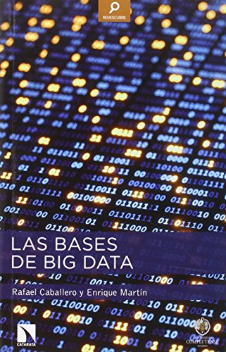 Las bases de Big Data (REDESCUBRE)