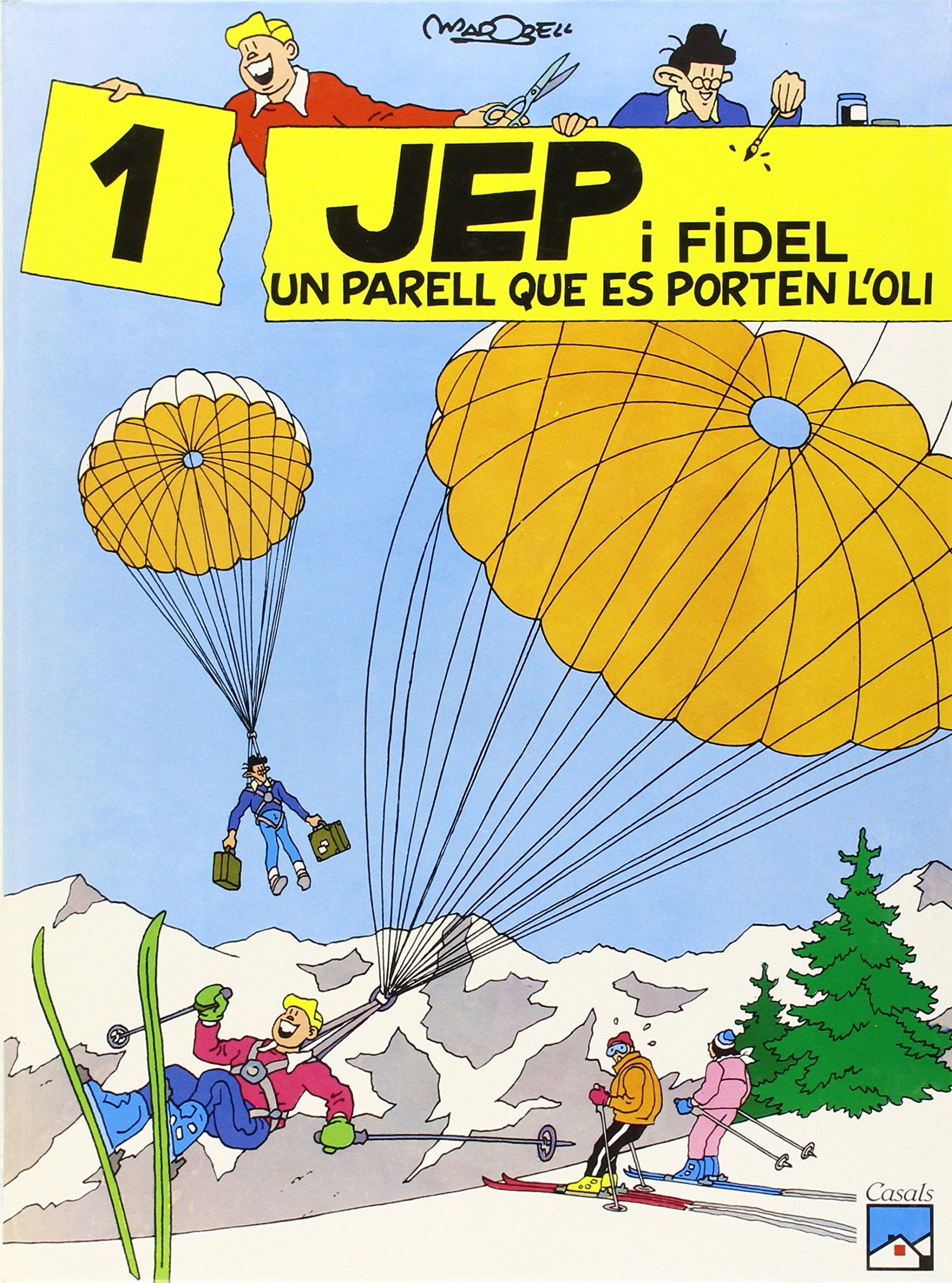 JEP I FIDEL. Un parell que es porten l'oli