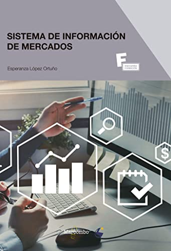 Sistemas de información de mercados: 1 (MARCOMBO FORMACIÓN)