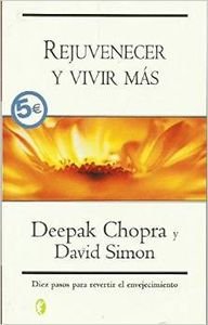 REJUVENECER Y VIVIR MAS