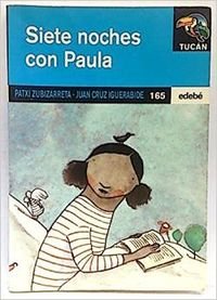 SIETE NOCHES CON PAULA-TUCAN AZUL (SIN COLECCION)