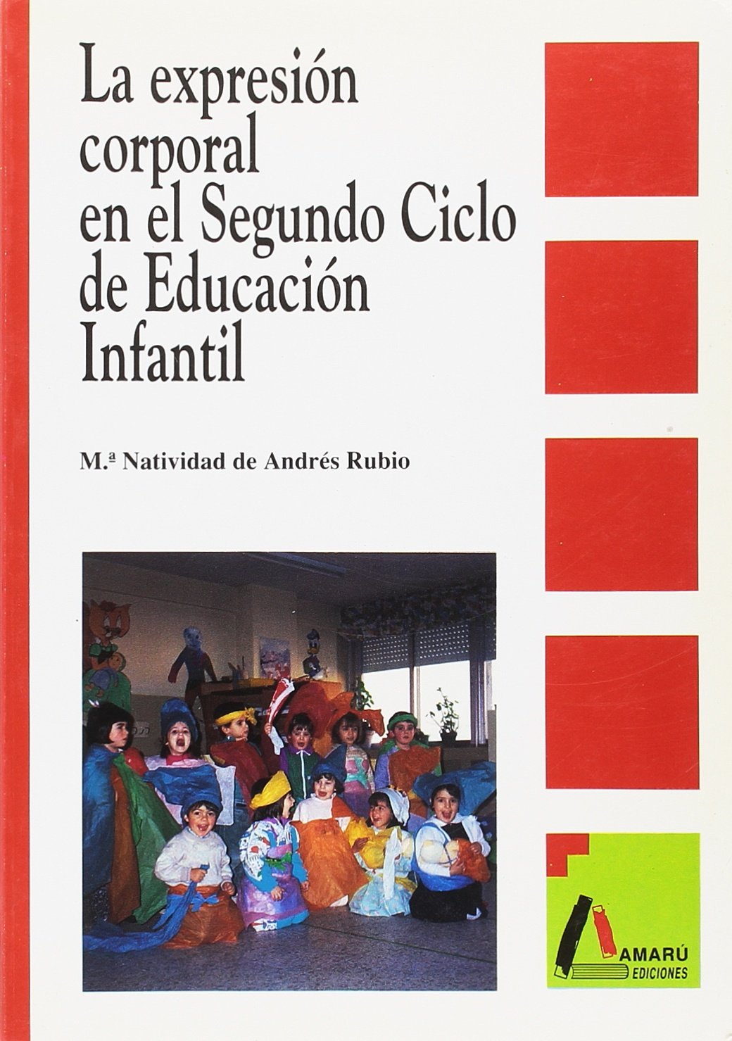 EXPRESION CORPORAL SEGUNDO CICLO EI (CIENCIAS DE LA EDUCACION)