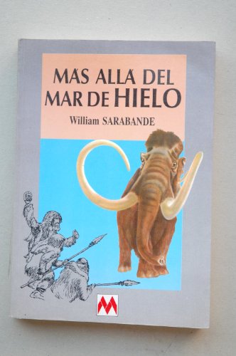 MAS ALLA DEL MAR DE HIELO (SIN COLECCION)