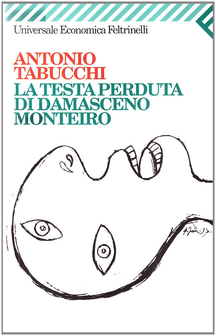 LA Testa Perduta Di Damasceno Monteiro