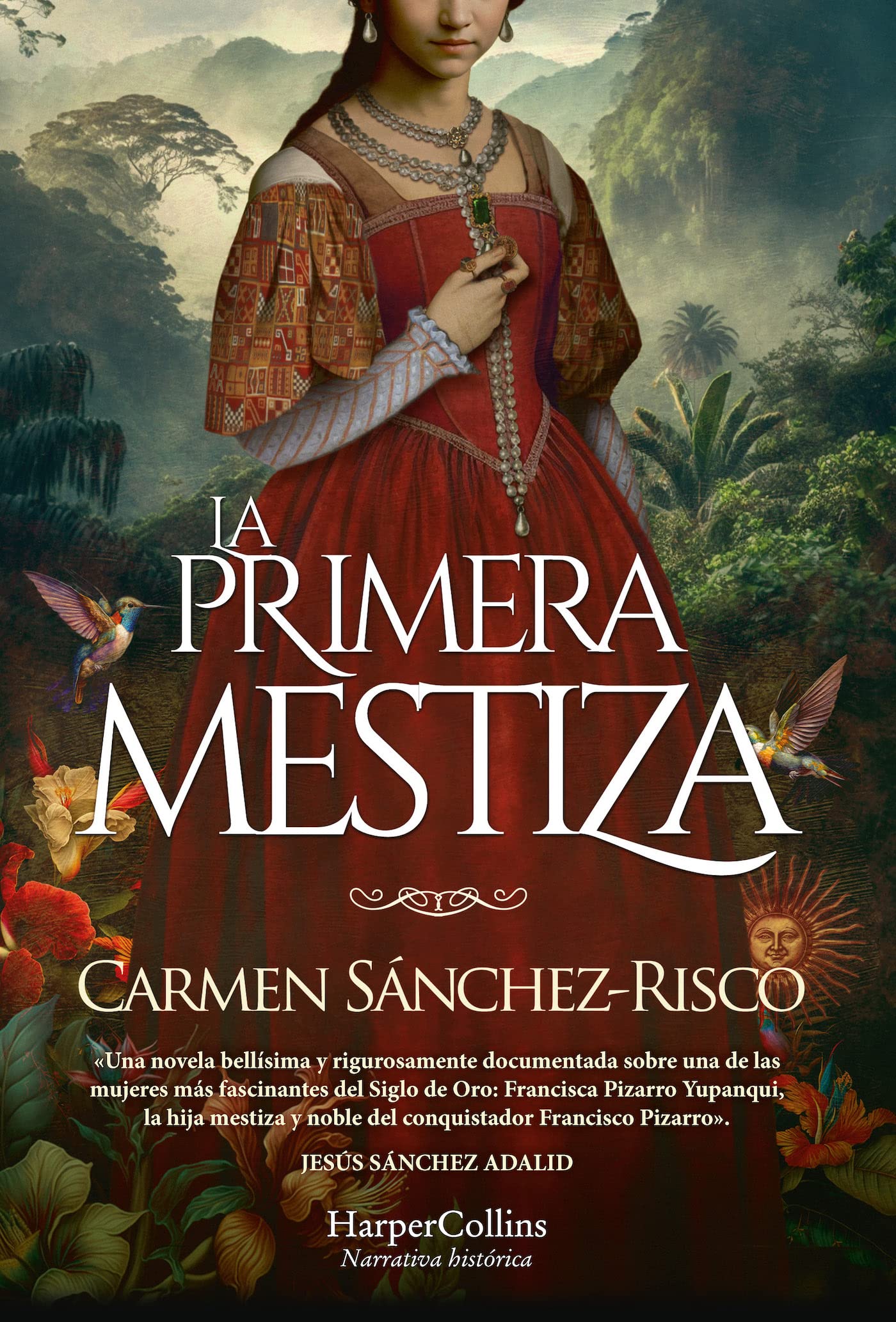 La primera mestiza (HarperCollins)