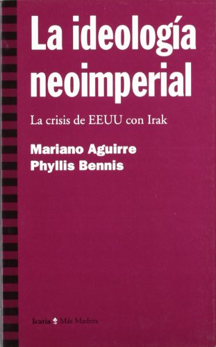 IDEOLOGIA NEOIMPERIAL, LA (SIN COLECCION)