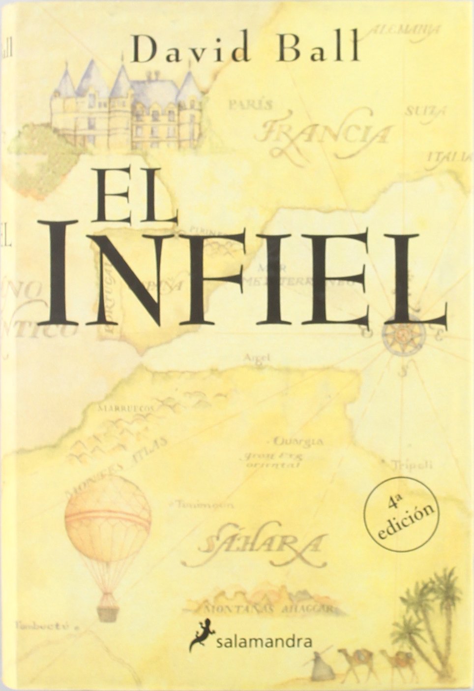 Infiel, El (Novela Histórica)