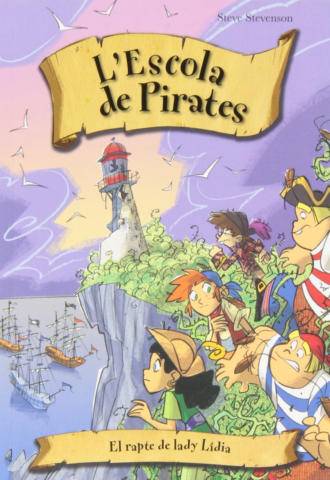 El rapte de Lady Lídia. (La escuela de piratas)
