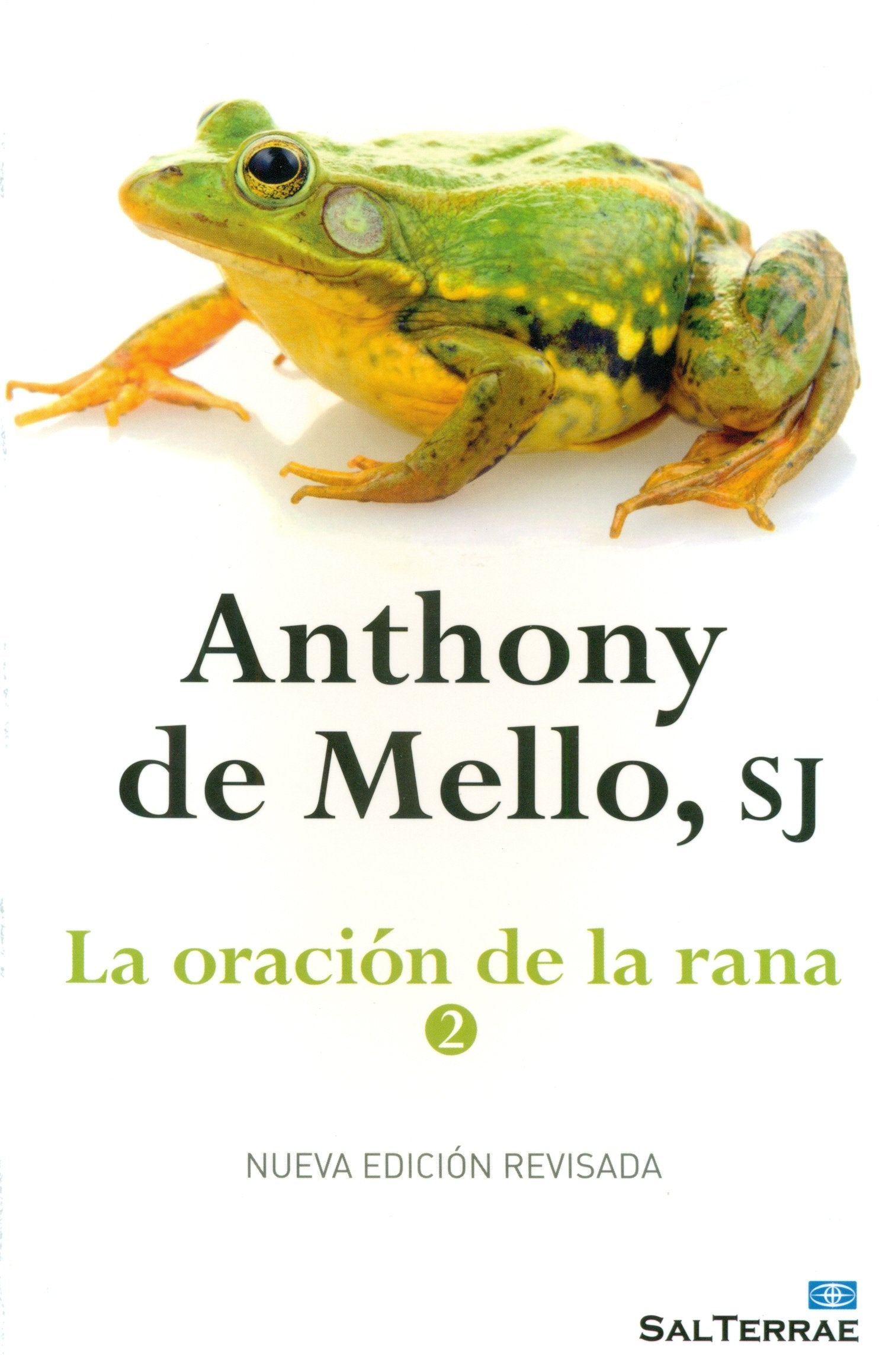Oracion De La Rana, La (2). Nueva Edicion: 35 (El Pozo de Siquén)