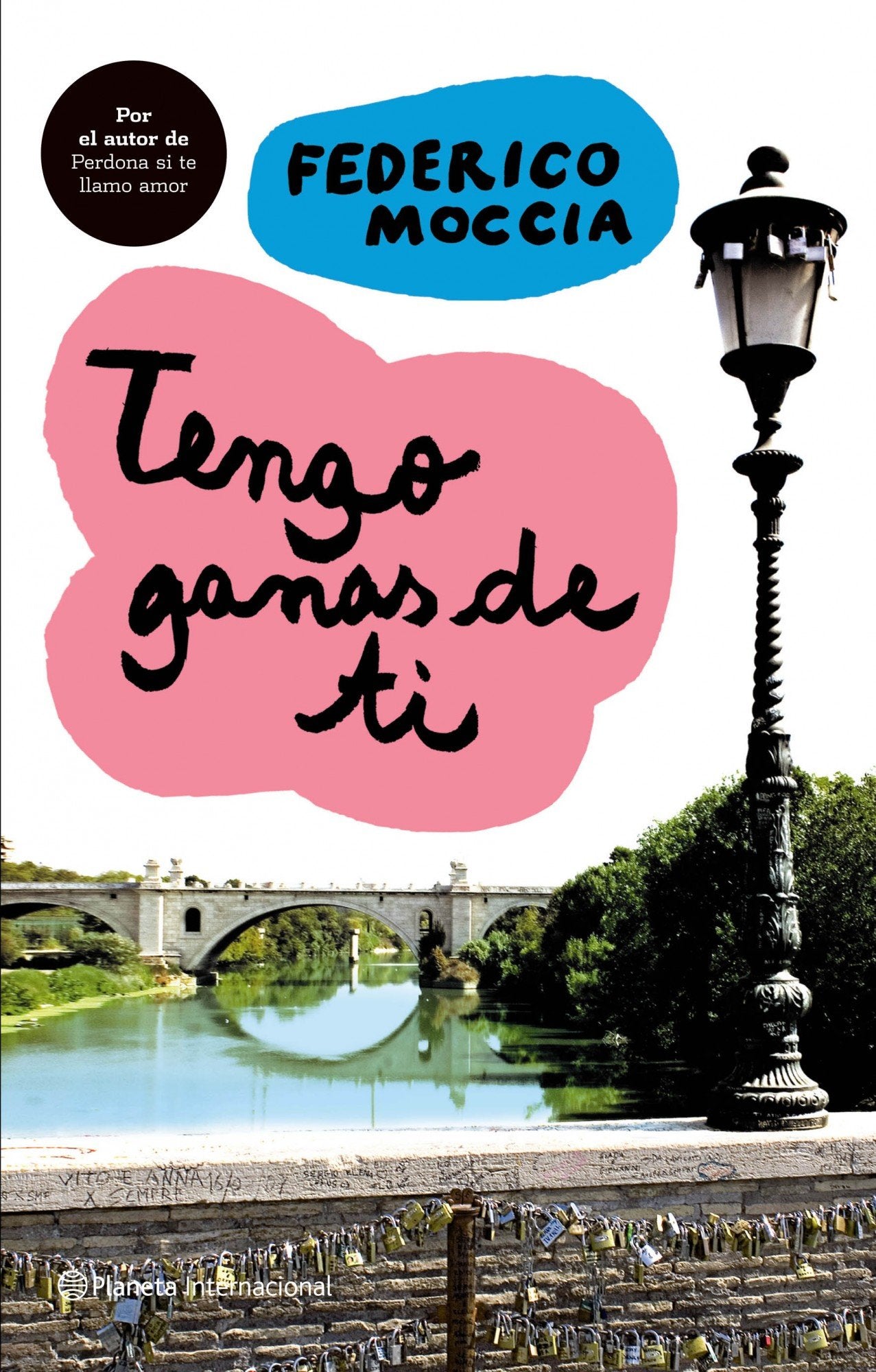 Tengo ganas de ti: 1 (Planeta Internacional)