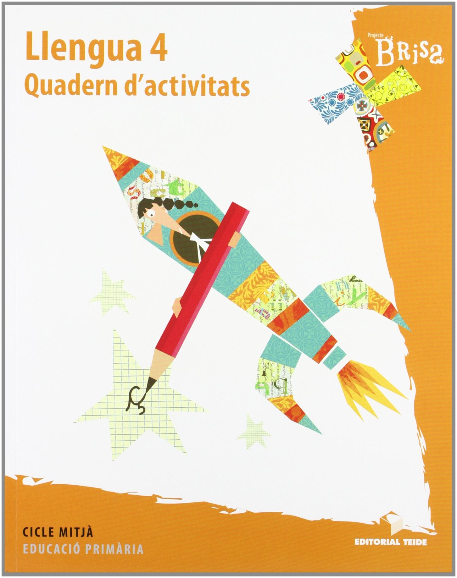 Quadern. Llengua 4 EPO - Projecte Brisa