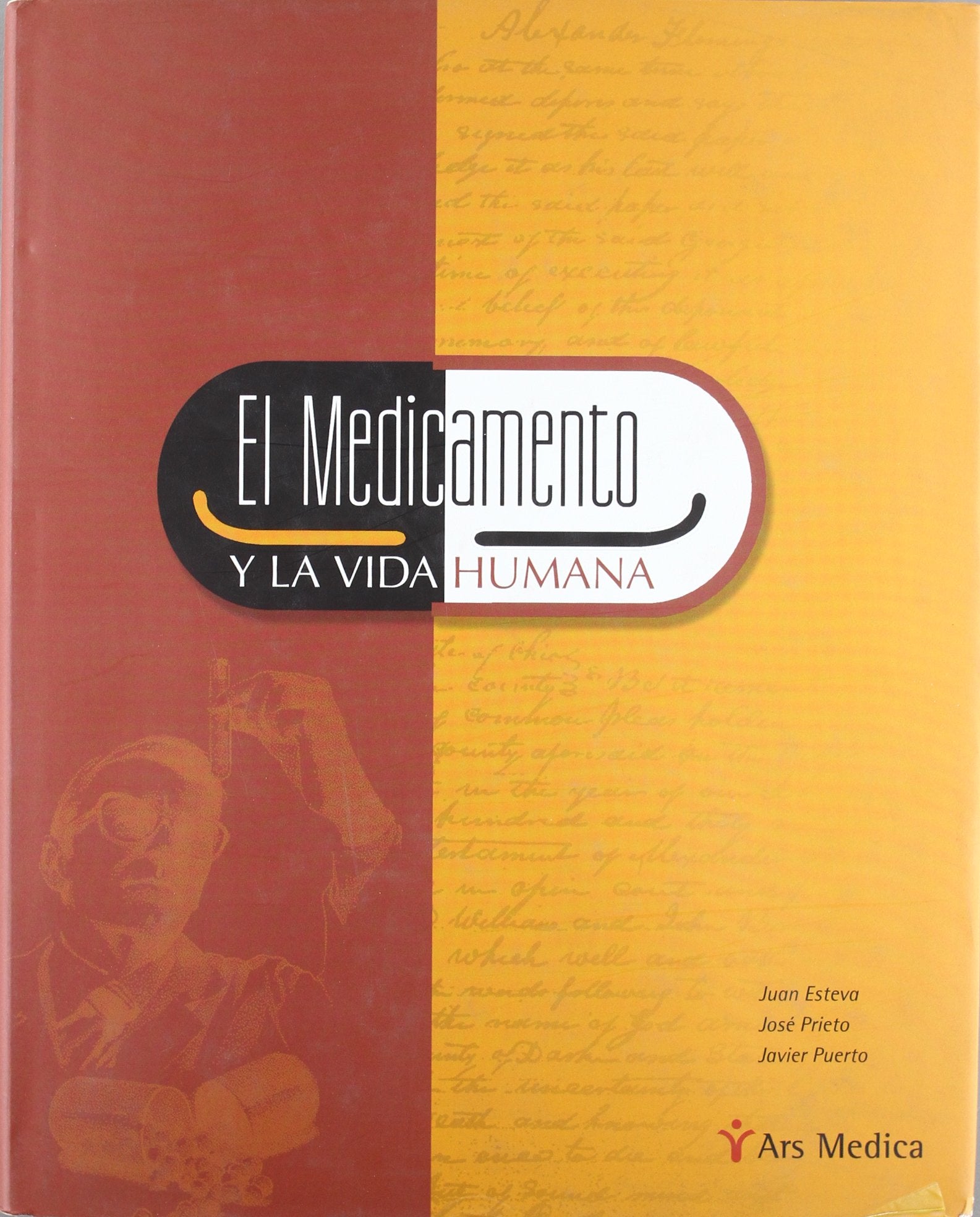El medicamento y la vida humana