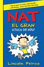 Nat El Gran ataca de nou! (Novel·la gràfica)