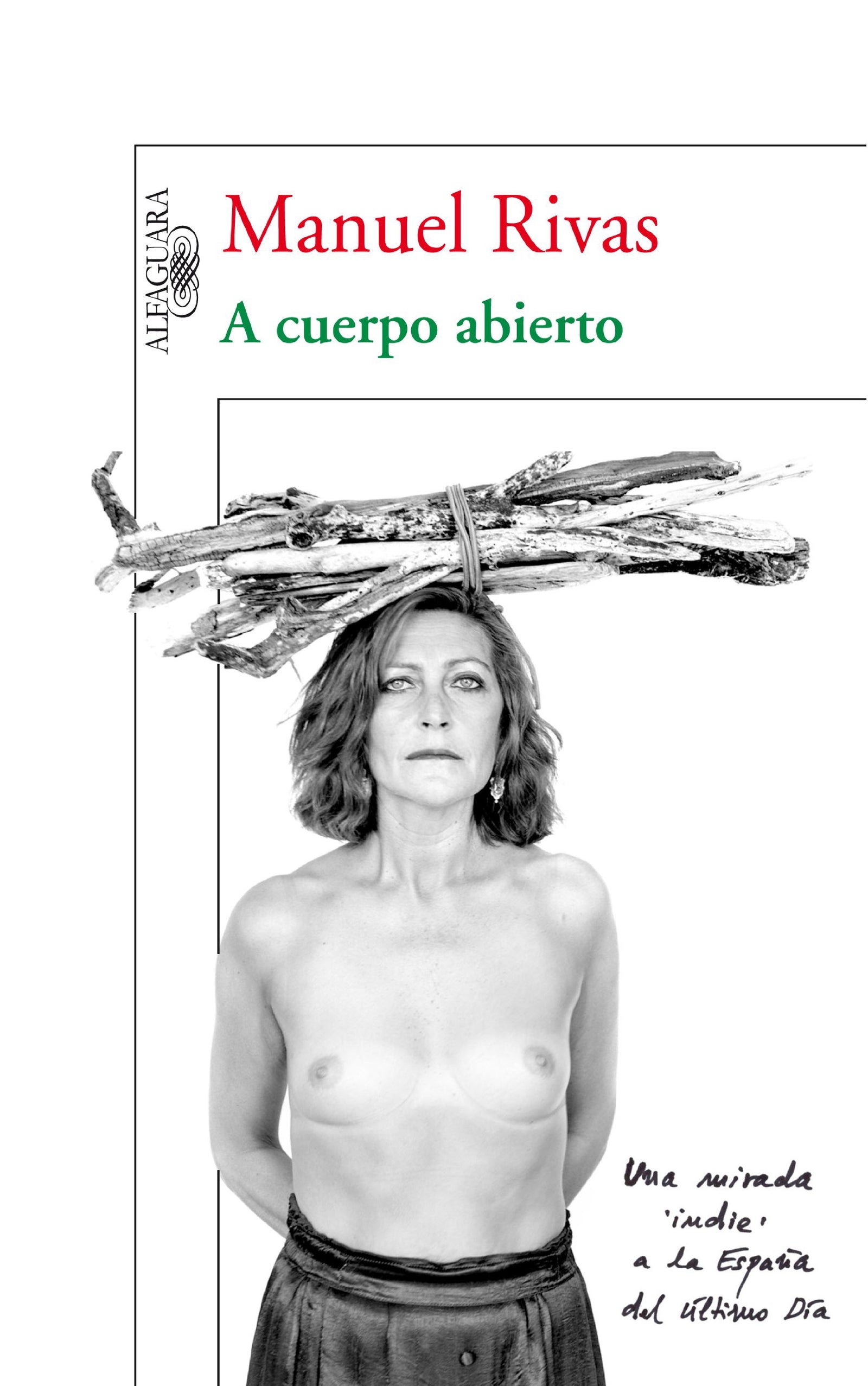 A cuerpo abierto: Una mirada 'indie' a la España del último Día (Hispánica)