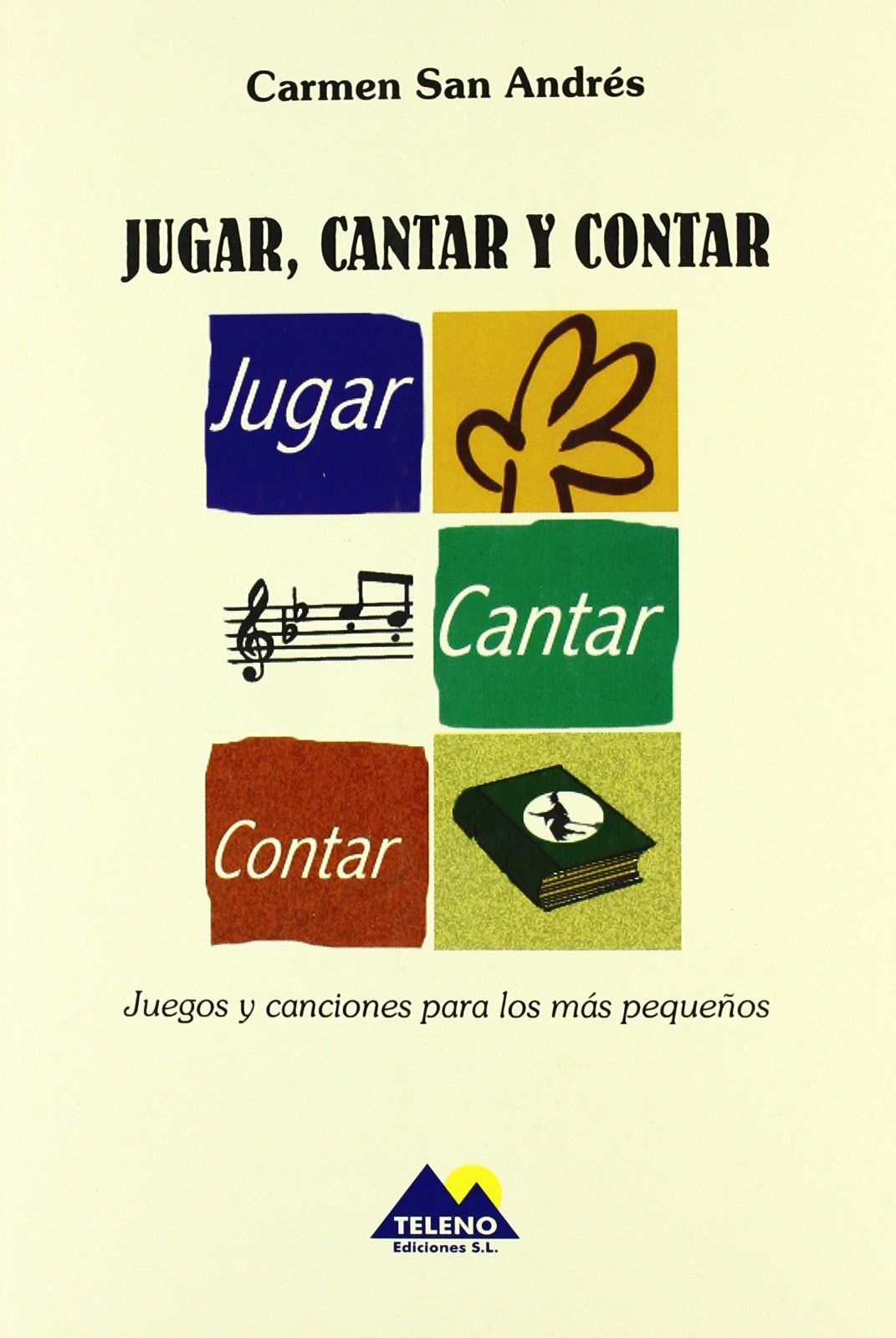 JUGAR,CANTAR Y CONTAR (SIN COLECCION)