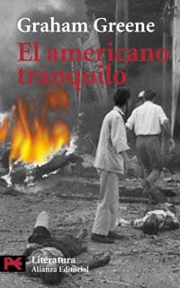 El americano tranquilo (El Libro De Bolsillo - Literatura)