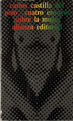 Cuatro ensayos sobre la mujer (Libro De Bolsillo, El)