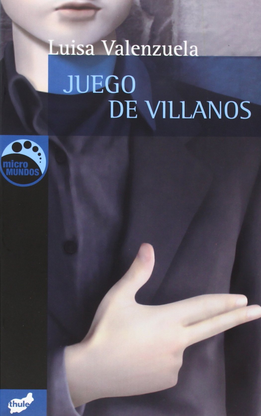 Juego de villanos (Micromundos)