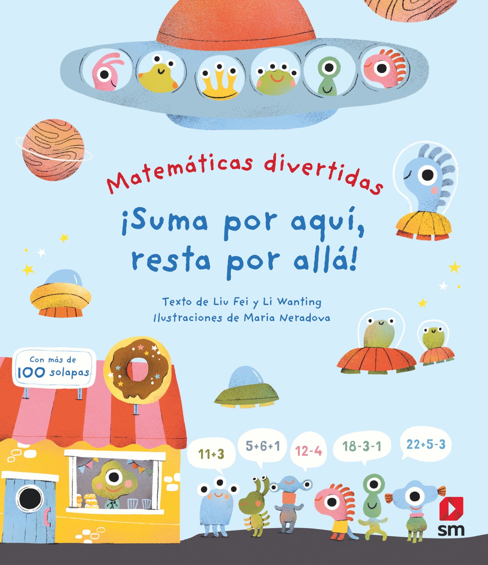 ¡Suma por aquí, resta por allá! (Matemáticas divertidas)
