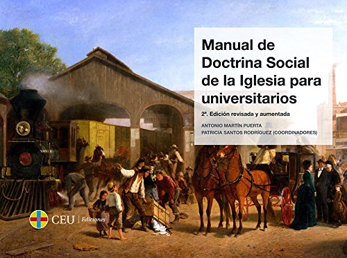 Manual de Doctrina Social de la Iglesia para Universitarios: 50 (Textos Docentes)