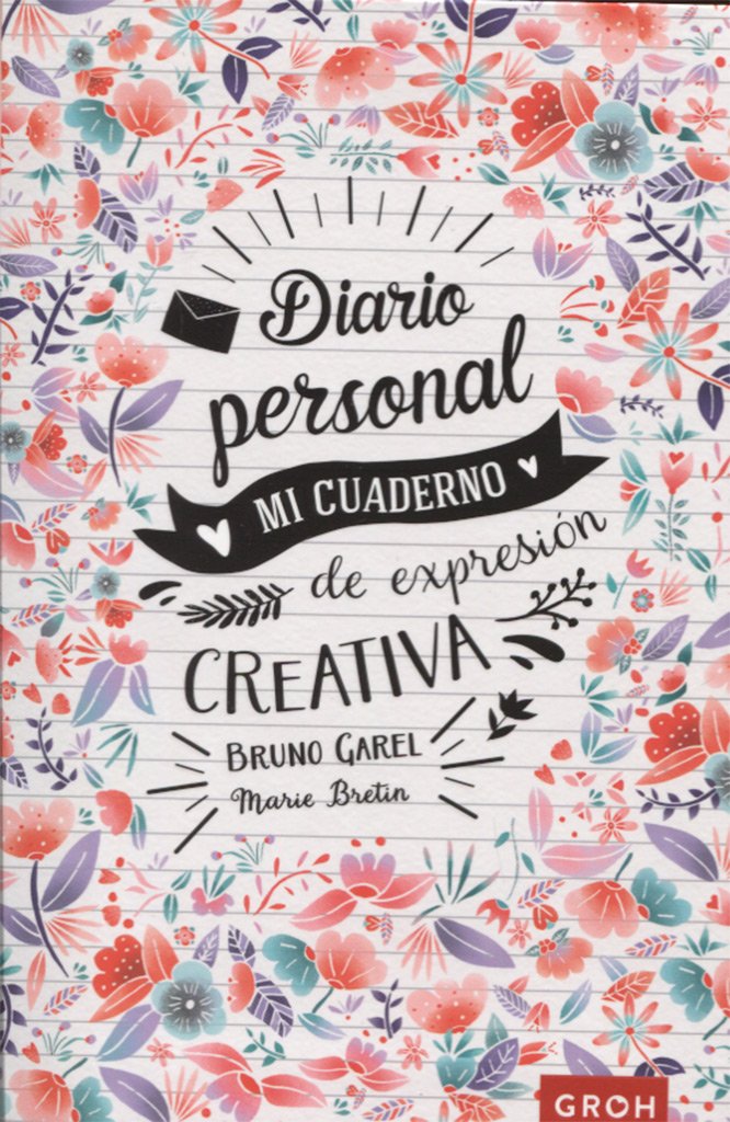 Diario personal: Mi cuaderno de expresión creativa (Solar)
