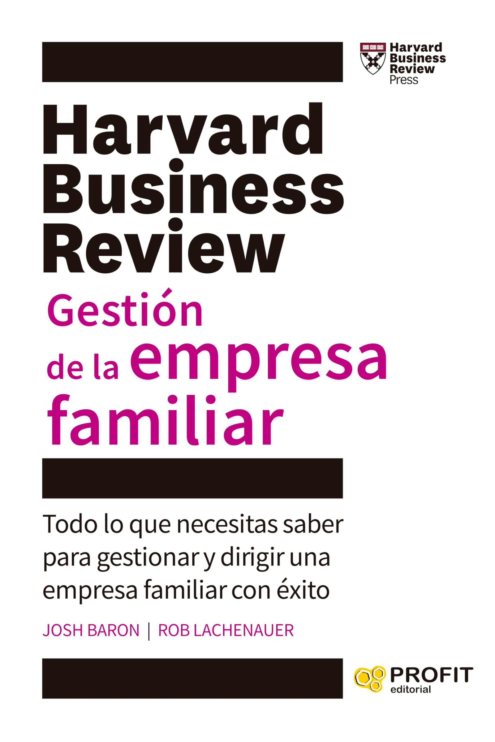Gestion De La Empresa Familiar - Todo Lo Que Necesitas Saber Para Gestionar Y Dirigir Una Empresa Familiar Con Exito: Todo lo que necesitas saber para ... y dirigir una empresa familiar con éxito