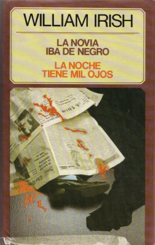 NOVIA IBA DE NEGRO - LA / LA NOCHE TIENE MIL OJOS
