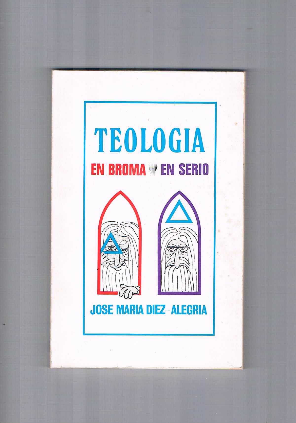 Teología en broma y en serio