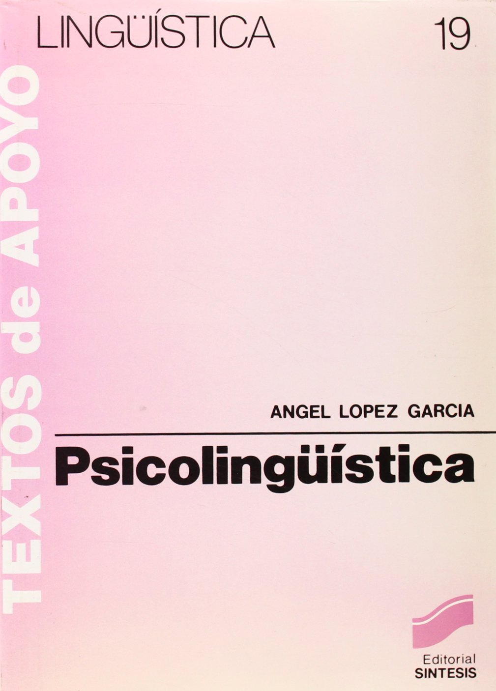 PSICOLINGUISTICA (19) (Literatura y Lingüística,Lingüística)